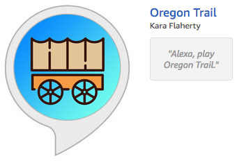 Oregon Trail in the Alexa skill store